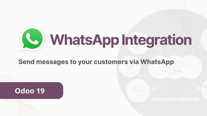 WhatsApp Odoo Integration cover image