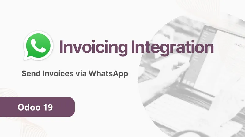 WhatsApp Invoicing Integration cover image